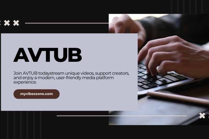 AVTUB: The Emerging Hub for Digital Content Creators