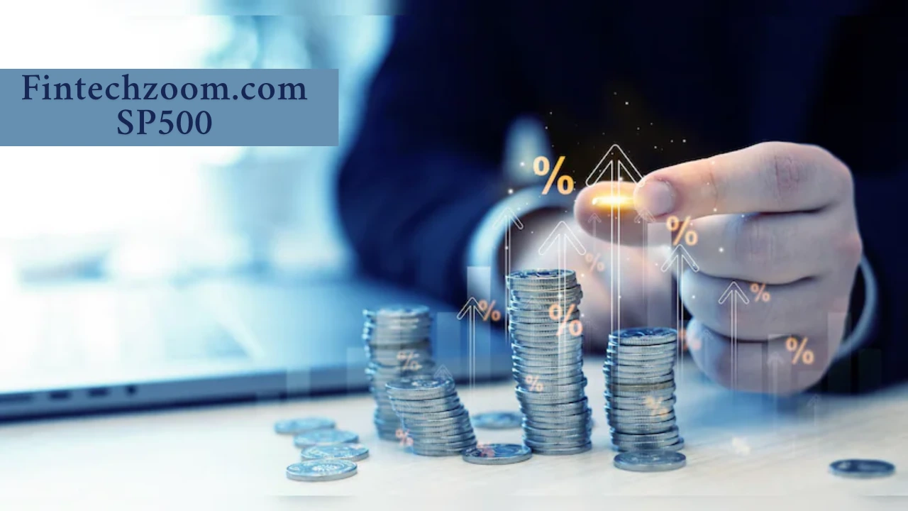 Fintechzoom.com SP500