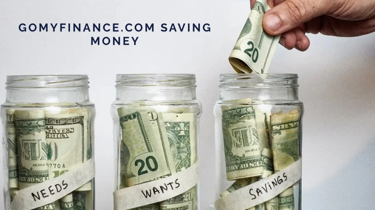 gomyfinance.com saving money